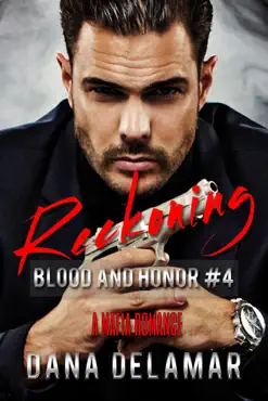 reckoning: a mafia romance (blood and honor, #4) book cover image