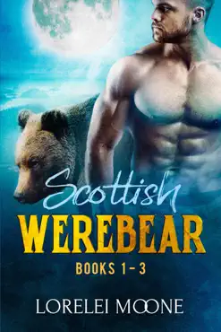 scottish werebear: books 1-3 book cover image