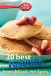 Betty Crocker 20 Best Bisquick Breakfast Recipes synopsis, comments
