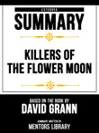 Extended Summary - Killers Of The Flower Moon - Based On The Book By David Grann sinopsis y comentarios