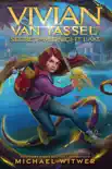 Vivian Van Tassel and the Secret of Midnight Lake synopsis, comments