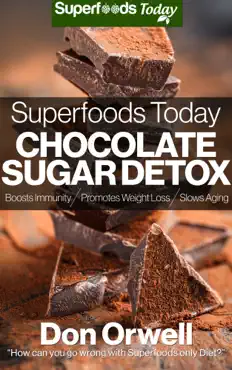 superfoods today chocolate sugar detox imagen de la portada del libro
