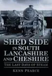 Shed Side in South Lancashire and Cheshire sinopsis y comentarios
