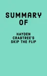 Summary of Hayden Crabtree's Skip the Flip sinopsis y comentarios