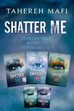 shatter me starter pack: books 1-3 and novellas 1 & 2 book cover image