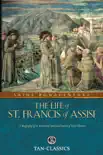 The Life of St. Francis of Assisi synopsis, comments