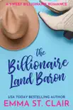 The Billionaire Land Baron synopsis, comments
