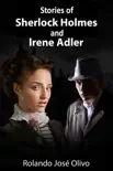 Stories of Sherlock Holmes and Irene Adler sinopsis y comentarios