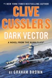 Clive Cussler's Dark Vector e-book