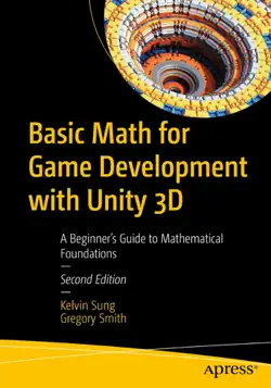 basic math for game development with unity 3d book cover image