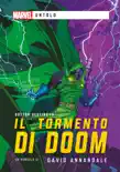 Marvel - Untold - Il Tormento di Doom synopsis, comments