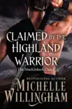 Claimed by the Highland Warrior synopsis, comments