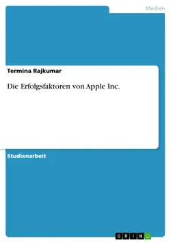 die erfolgsfaktoren von apple inc. book cover image