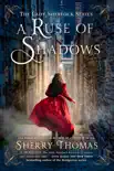 A Ruse of Shadows synopsis, comments