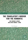 The Translator’s Mirror for the Romantic sinopsis y comentarios