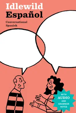 idlewild español: conversational spanish (with clickable audio) book cover image