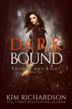 Dark Bound synopsis, comments