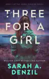 Three For A Girl synopsis, comments