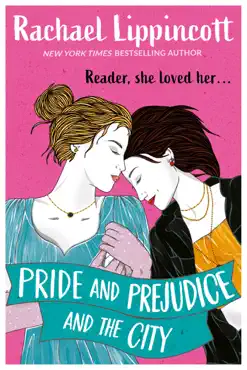 pride and prejudice and the city imagen de la portada del libro