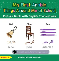my first arabic things around me at school picture book with english translations book cover image