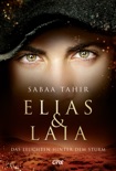 Elias & Laia - Das Leuchten hinter dem Sturm book summary, reviews and downlod