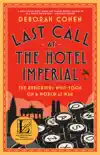 Last Call at the Hotel Imperial synopsis, comments