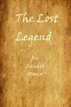The Lost Legend synopsis, comments