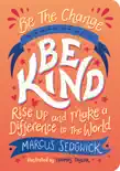 Be The Change - Be Kind synopsis, comments
