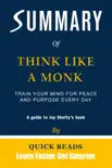 Summary of Think Like a Monk synopsis, comments