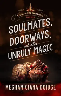 soulmates, doorways, and other unruly magic imagen de la portada del libro