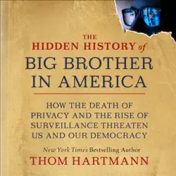 the hidden history of big brother in america book cover image