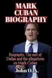 MARK CUBAN BIOGRAPHY synopsis, comments