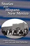 Stories from Hispano New Mexico synopsis, comments