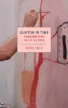 Guston in Time synopsis, comments