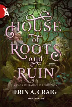 house of roots and ruins. la casa di radici e perdizione book cover image