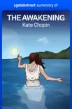 Summary of The Awakening by Kate Chopin synopsis, comments