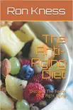 The Anti-Aging Diet synopsis, comments