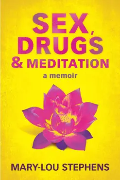 sex, drugs and meditation book cover image