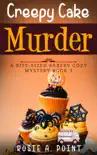 Creepy Cake Murder synopsis, comments