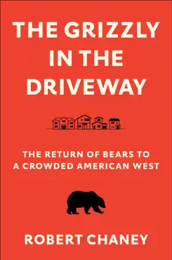 the grizzly in the driveway book cover image