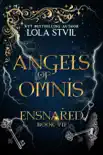 Angels Of Omnis: Ensnared