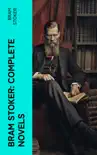 Bram Stoker: Complete Novels sinopsis y comentarios