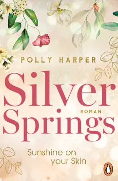 silver springs. sunshine on your skin imagen de la portada del libro