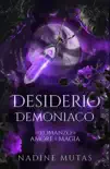 Desiderio demoniaco synopsis, comments