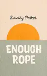 Enough Rope synopsis, comments