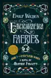 Emily Wilde's Encyclopaedia of Faeries sinopsis y comentarios