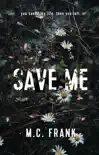 Save Me synopsis, comments