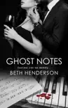 Ghost Notes sinopsis y comentarios