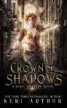 Crown of Shadows synopsis, comments