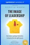 Summary of The Image of Leadership by Sylvie di Giusto synopsis, comments